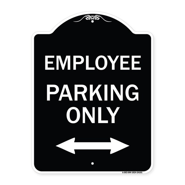 Signmission Employee Parking W/ Bi-Directional Arrow Heavy-Gauge Aluminum Sign, 24" x 18", BW-1824-24101 A-DES-BW-1824-24101 - main